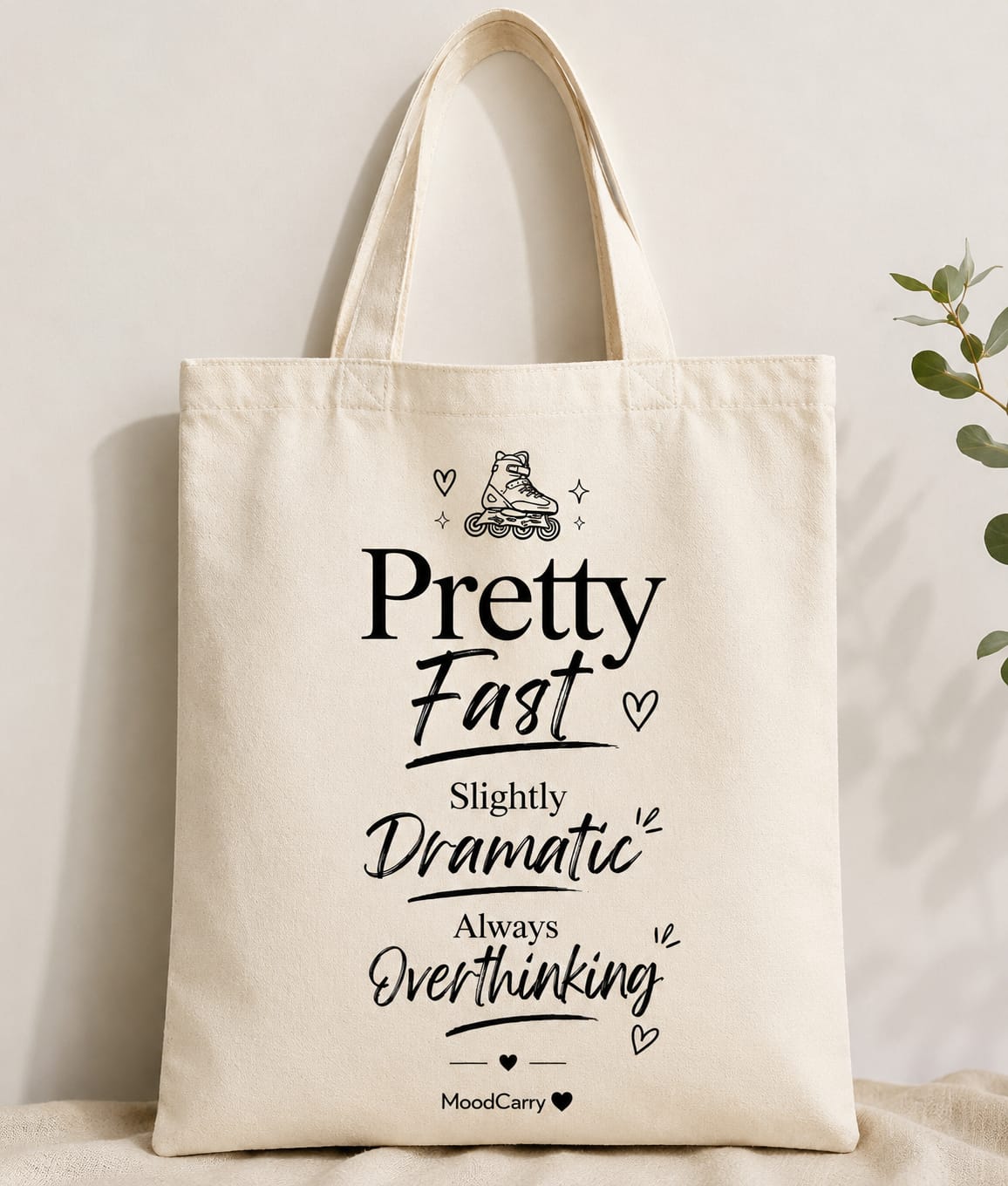 Pretty Fast 🛼 Tote Bag
